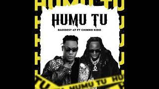 Baddest 47 Ft Chino Kidd-Humu Tu - ( Official Audio )