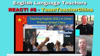 TeamTeacherChina Classroom Observation - Teachers React!