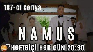 Namus (187-ci seriya)