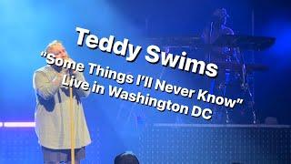 Teddy Swims - Some Things I’ll Never Know Live EMOTIONAL PERFORMANCE!!