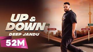 Up & Down - Deep Jandu (Official Video) Karan Aujla |  Latest Punjabi Songs - Royal Music Gang