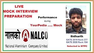 Siddarth preparing for NALCO | Mock Interview preparation with YourPedia | Live Mock  NALCO |