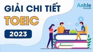 Giải đề thi TOEIC MỚI NHẤT năm 2023 | Luyện thi TOEIC - Anh Le English