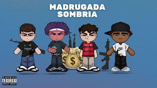 Gomes14 - Madrugada Sombria - ft. vzluidi, TiaguinSP e Dnzin (Áudio Oficial)