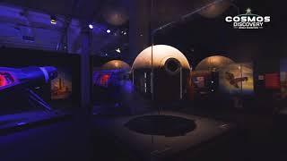 COSMOS DISCOVERY TOURING EXHIBITION