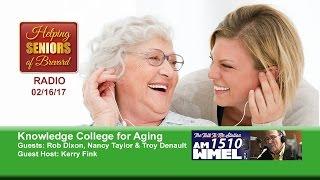 Knowledge College for Aging - Radio 02/16/17