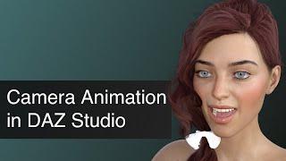 How to create a Camera Animation in DAZ Studio