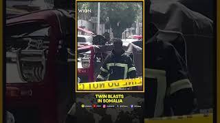 Somalia: Twin bomb blasts rocked Mogadishu and Middle Shabelle region | WION Shorts