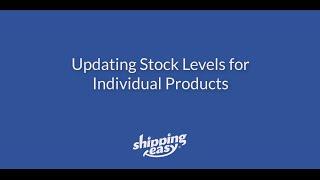 Updating Stock Levels for Individual Products - Inventory Management Setup