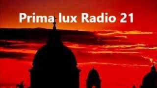 Prima lux Radio 21- Immersive Ambient Journeys for Sunrise