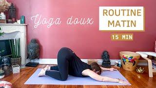 15 minutes: Routine Yoga du matin pour se sentir incroyablement bien !