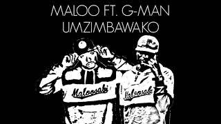 #Amapiano2019 Maloo ft. G-Man   Umzimbawako Original