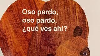 Oso pardo, Oso pardo, que ves ahi? READ ALOUD