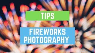 Tips to photograph fireworks like a pro