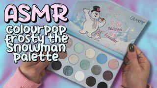 ASMR Colourpop Frosty the Snowman Palette