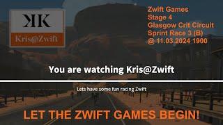 Zwift Games | Stage 4 | Glasgow Crit Circuit - Sprint Race 3 (B) @ 11.03.2024 1900