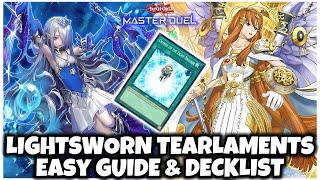 LIGHTSWORN TEARLAMENTS | EASY GUIDE & DECKLIST!