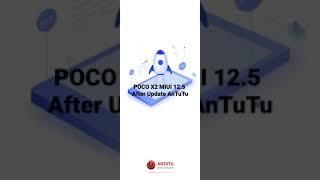 POCO X2 After MIUI 12.5 Update AnTuTu Score