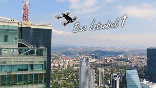 Baz İstanbul Uçuşları 1. bölüm 