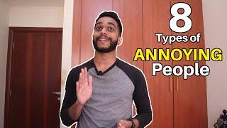 Top 8 Most Annoying People | Types of Annoying People | TMH Entertainment