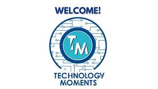 Technology Moments Trailer - What is our channel about?