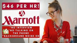 Marriott is Urgently Hiring Remote | $46/Hr No Interview No Phone | Remote Work From Home Jobs 2024