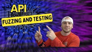 API Testing & Fuzzing For Bug Bounties 2022