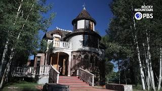 Colorado Experience: Saving Hartman Castle