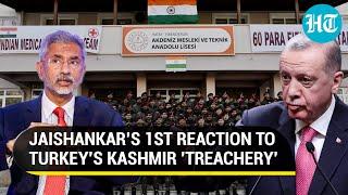 Jaishankar responds to Turkey 'backstabbing' India over Kashmir after earthquake help