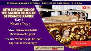 Basilica Live | Day 6 of 18th Exposition of the Relics of St Francis Xavier  -  26 November 2024