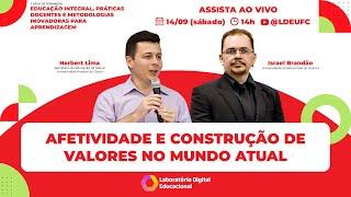 [AULA 23] Afetividade e construção de valores no mundo atual