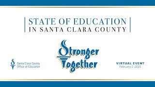 State of Education in Santa Clara County