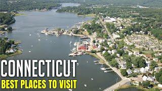 10 Best Places To Visit In Connecticut | Connecticut travel destinations