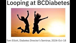 Looping at BCDiabetes