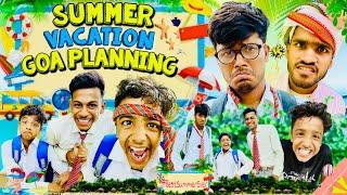 Summer Vacation Goa Planning | Vishal Baklol | funny video | comedy