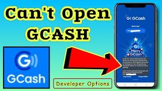 Paano ayusin ang Gcash Account na hindi ma Open? | Developer Options | Gcash Issue