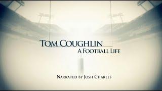 A Football Life - Tom Coughlin HD