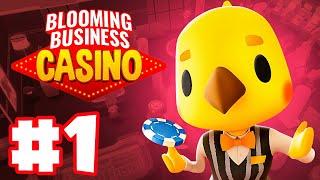 A Casino Management Game!? | Let's Play: Blooming Business Casino | Ep 1