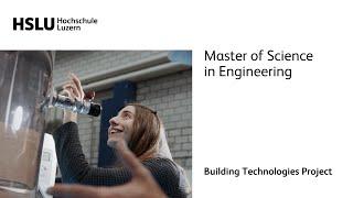 Master of Science in Engineering - Building Technologies Project