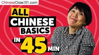 Learn Chinese in 45 Minutes - ALL Basics Every Beginners Need