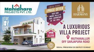 Mahidhara Harmony a Premium Villa Project Near Muthanallur, Sarjapura Road