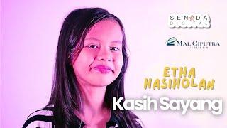 Etha Hasiholan SUPERKIDS - Kasih Sayang (Official Video Lirik)