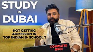 BITS Pilani | Symbiosis Dubai | SP Jain Dubai | Review | Visa Process | Complete Process admission