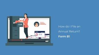 CORE: How to File an Annual Return - Form B1