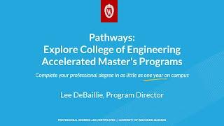 Pathways: College of Engineering Accelerated Master's Programs