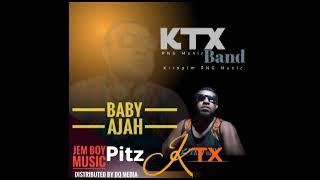 Baby Ajah, Pitz KTX, |JAMBOY MUSIC|DQMEDIA™24