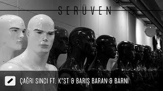 Çağrı Sinci ft K''st, Barış Baran, Barni - Serüven (Official Audio)