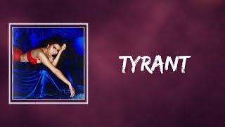 Kali Uchis -  Tyrant (Lyrics)