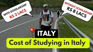 Complete Cost  to Study in Italy in 2025