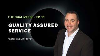 The Qualiverse Episode 13 - Quality Assured Service